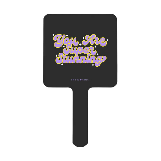 'You Are Super Stunning' Mini Mirror